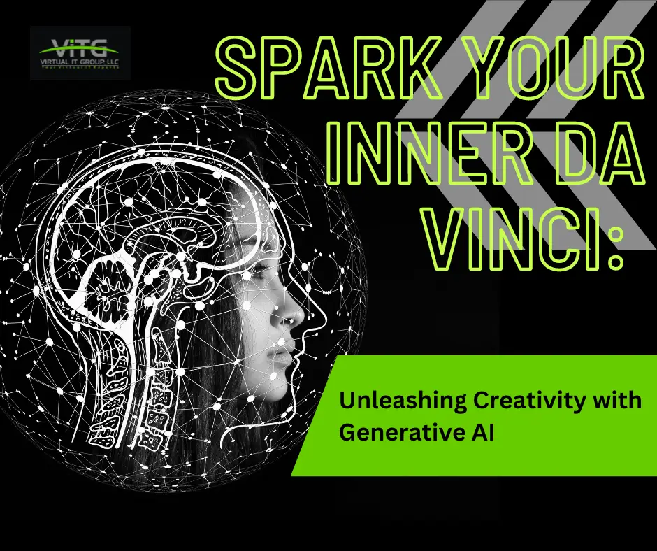 Spark Your Inner Da Vinci: Unleashing Creativity with Generative AI