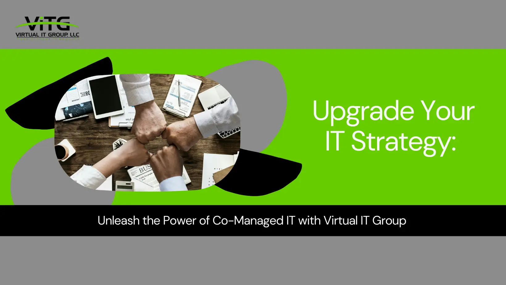 Upgrade Your IT Strategy