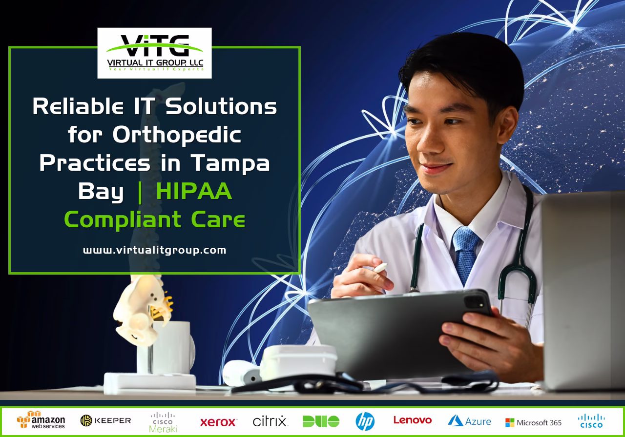 Reliable IT Solutions for Orthopedic Practices in Tampa Bay